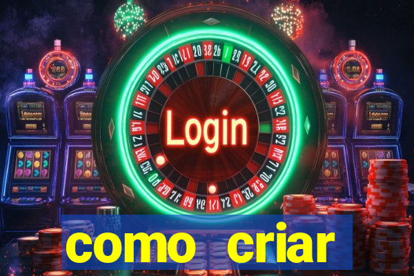 como criar plataforma de jogo do tigre